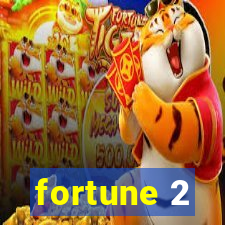 fortune 2